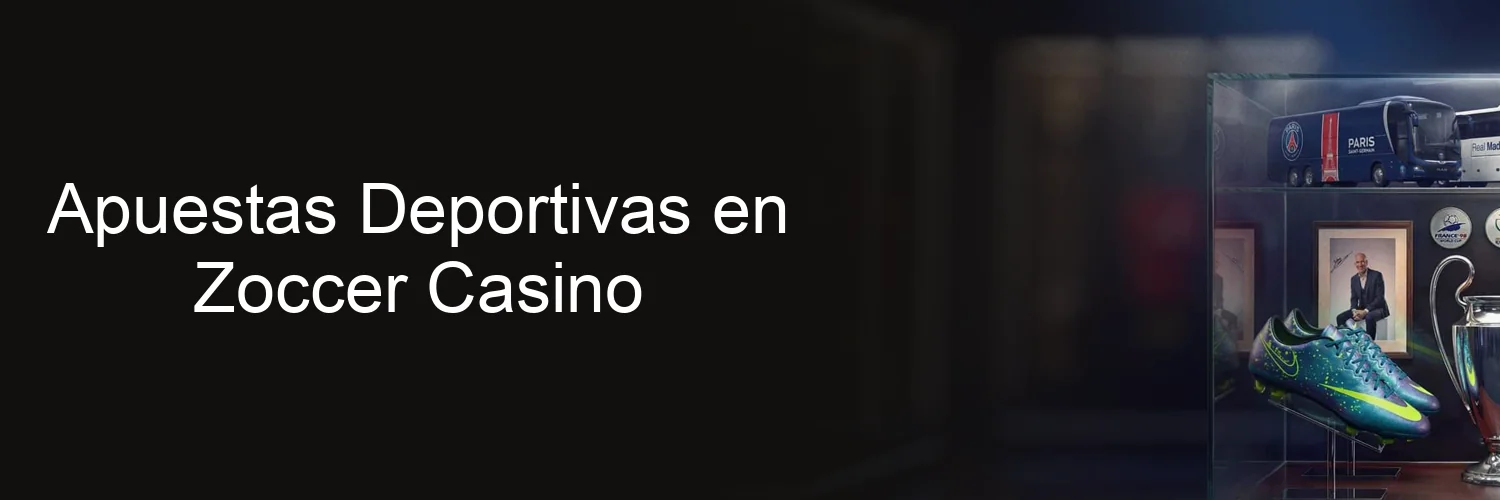 Apuestas Deportivas en Zoccer Casino